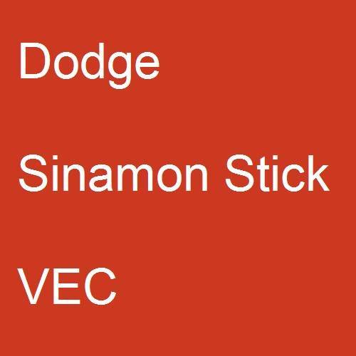 Dodge, Sinamon Stick, VEC.